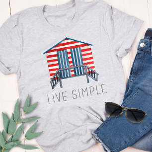 Leef Eenvoudige Quote Zeevaart Zomer Strandhut T-S T-shirt