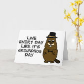 Leef elke dag alsof het Groundhog Day is! Kaart (Gele Bloem)