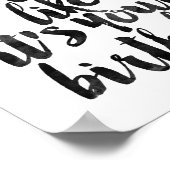 Leef elke dag alsof het jouw verjaardag is poster (Hoek)