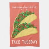 Leef elke dag alsof het TACO TUESDAY rood is Theedoek (Verticaal)