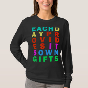 Leef elke dag Rainbow Stoicism Quote T-shirt