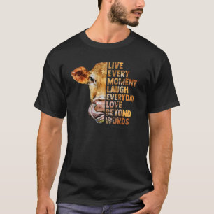 Leef Elke Moment Lach Elke Dag Vaarskoe T-shirt