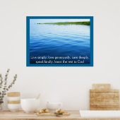 Leef gewoon, hou genereus, zorg diep, POSTER (Keuken)