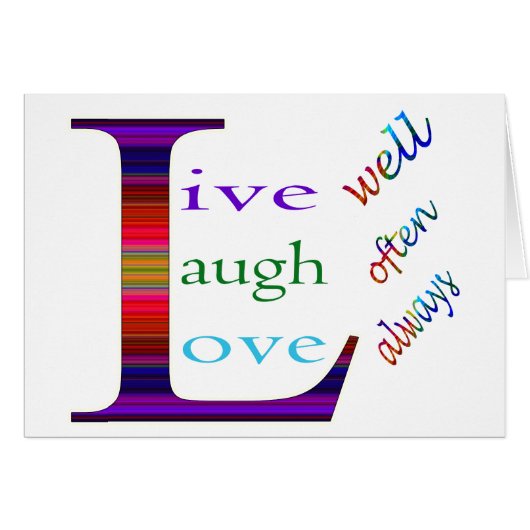 Leef goed, Laugh Vaak, Love Altijd by STaylor (Voorkant Horizontaal)