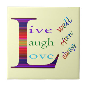 Leef goed, Laugh Vaak, Love Altijd by STaylor Tegeltje