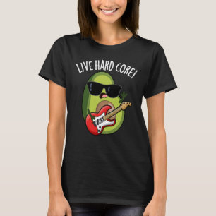Leef Hard Core Grappige Avocado Rots Punt Donkere T-shirt
