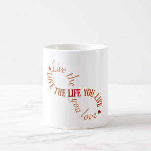 Leef het leven dat je lief is koffiemok