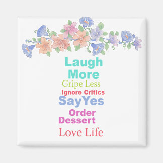 Leef het leven... magneet