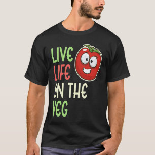 Leef het leven op de groente Groente Tomaat Vegan T-shirt