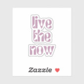 Leef het Nu Sticker (Vel)