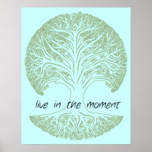 Leef in de Momentboom Poster