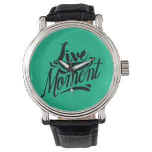 Leef in het Moment Horloge