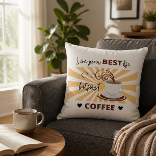 Leef je beste leven   Maar eerst koffie kussen