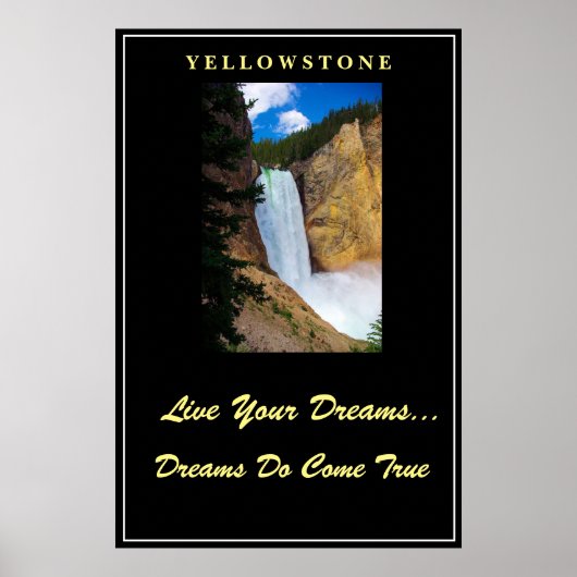 Leef je dromen Poster Yellowstone (Voorkant)