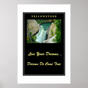 Leef je dromen Poster Yellowstone