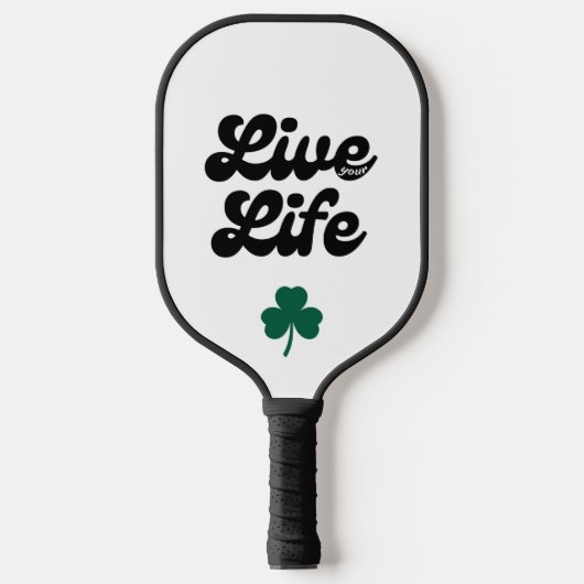 Leef je leven Pickel Pickleball Paddle (Voorkant)