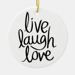Leef Lach Lief – Klassieke Inspirerende Typografie Keramisch Ornament