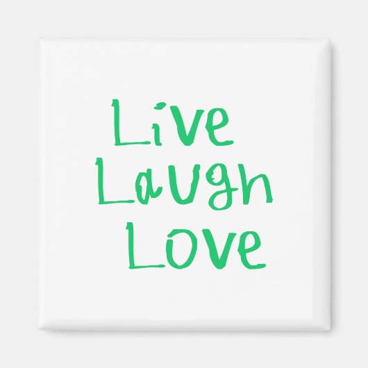 Leef Lach Lief Sticker1 Magneet (Voorkant)