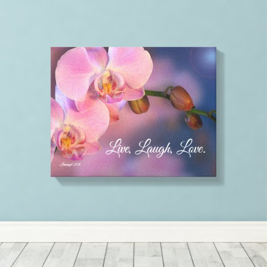 "Leef, lach, liefde" Roze orchideeën kunst Canvas Afdruk (Insitu (Houten vloer))