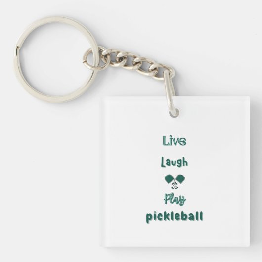 Leef, lach, speel pickleball sleutelhanger (voorkant)