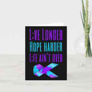 Leef langer Hoop Harder Leven Tegen Zelfmoord Kaart