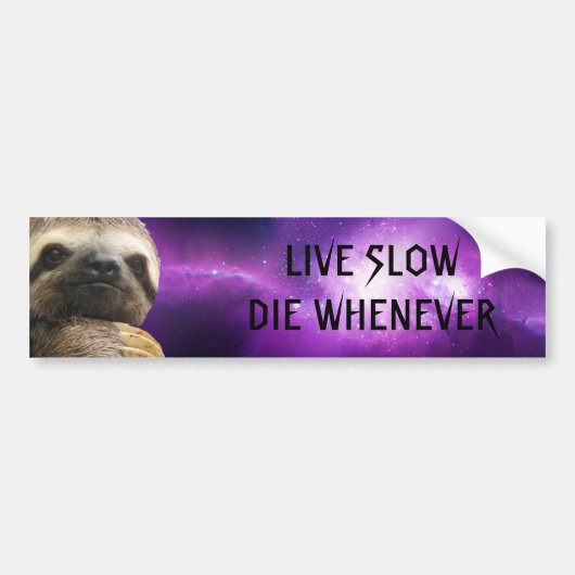 Leef langzaam sterf wanneer bumpersticker (Voorkant)