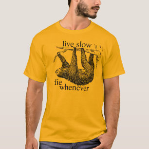 Leef langzaam t-shirt