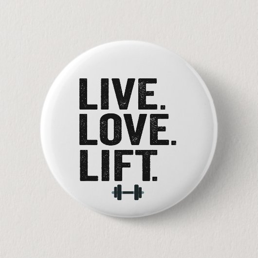 Leef Lief Lift Grappige Fitness Gewichtheffen Gym Ronde Button 5,7 Cm (Voorkant)