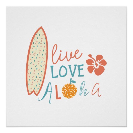 Leef, liefde, aloha poster perfect poster (Voorkant)