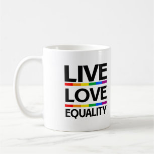 Leef Liefde Gelijkheid Koffiemok