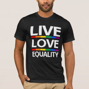 Leef Liefde Gelijkheid T-shirt