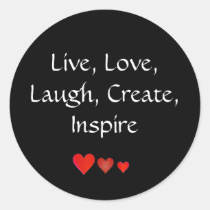 Leef, Liefde, Lach, Creëer, Inspireren Ronde Sticker