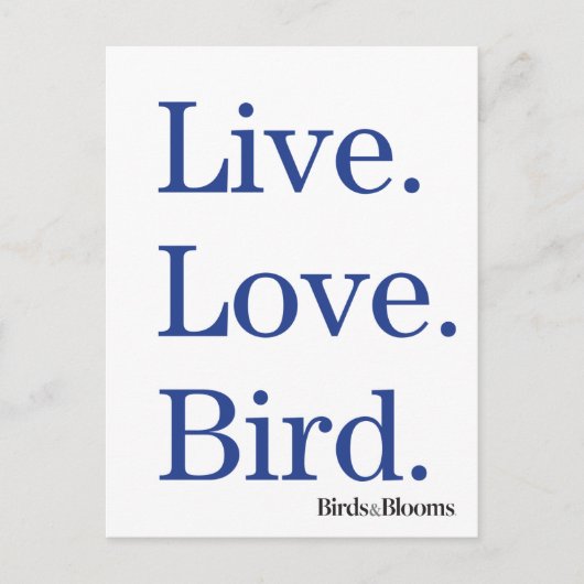 Leef. Liefde. Vogel. Briefkaart (Voorkant)