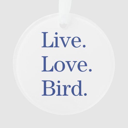 Leef. Liefde. Vogel. Ornament (voorkant)