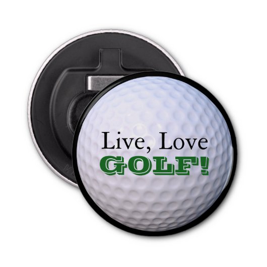 Leef, liefje, GOLF! | Golfbal Button Flesopener (Voorkant)