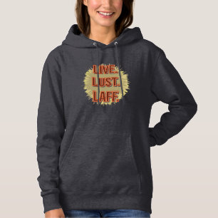 Leef. Lust. Laff. Gfx-05 Hoodie