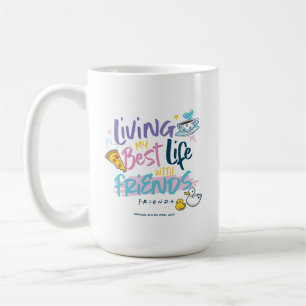 Leef mijn beste leven met FRIENDS™ Koffiemok