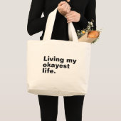 Leef mijn leukste leven. Grappig basic text design Grote Tote Bag (Voorkant (product))