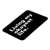 Leef mijn leukste leven. Grappig basic text design Magneet (Linkerzijde)