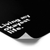 Leef mijn leukste leven. Grappig basic text design Poster (Hoek)