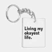 Leef mijn leukste leven. Grappig basic text design Sleutelhanger (Voorkant Links)