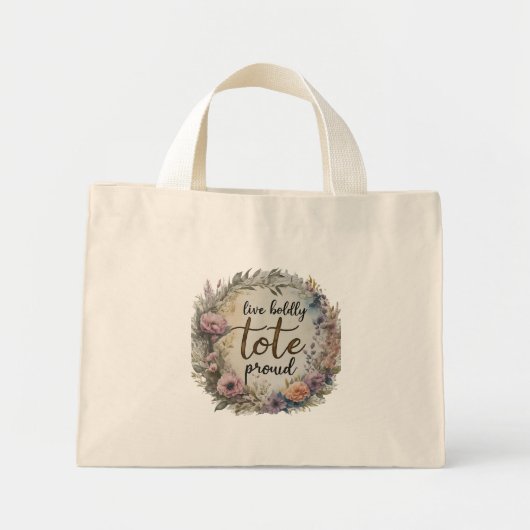Leef moedig, Tas trots - Tiny Bag (Voorkant)