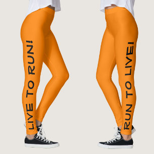 Leef om te hardlopen! Hardloop om te leven! Cute O Leggings