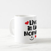 Leef op het moment koffiemok (Voorkant links)