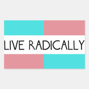 Leef radicaal Sticker