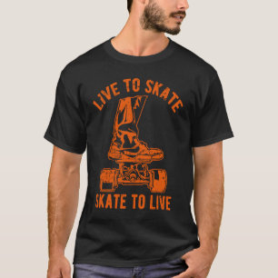Leef tot het Schaats van het Schaats aan Levend Ve T-shirt