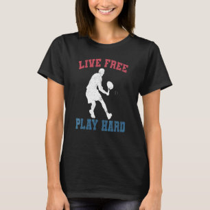 Leef Vrij Speel Hard Tennisspeler Coach Grap Gra T-shirt