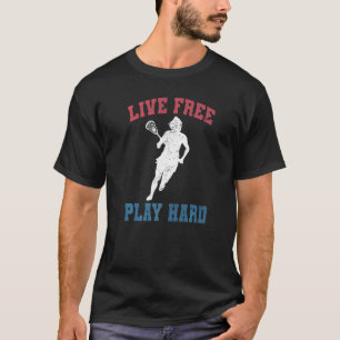 Leef Vrij Speel Hard Vrouwelijke Lacrosse Speler L T-shirt