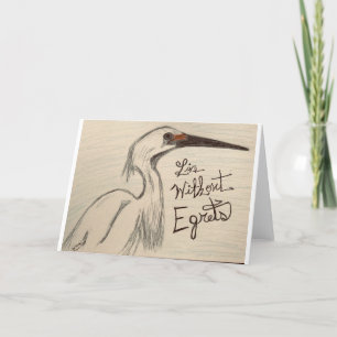 Leef Zonder Spijt Reigers Stomme Kaart