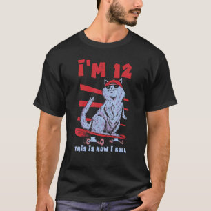 Leeftijd 12 Jaar Geboorte Straat Kat Schaatsen Sch T-shirt